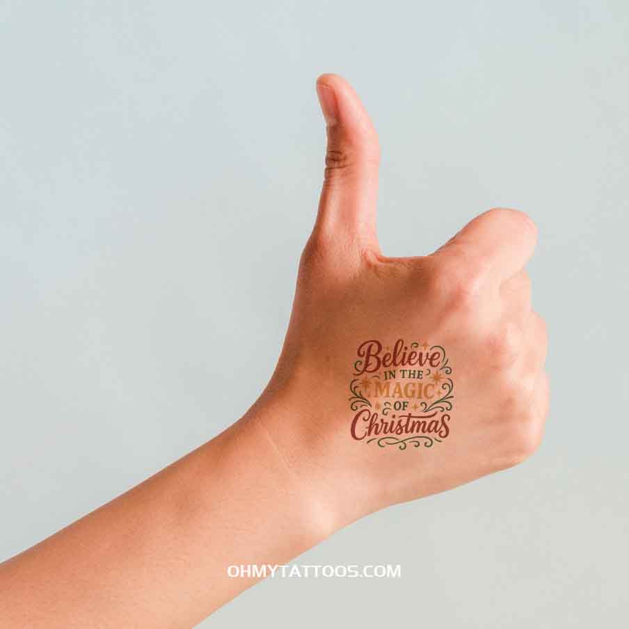 OHMYTATTOOS "Believe in the Magic of Christmas" Typography Temporary Tattoo(Set of 3)
