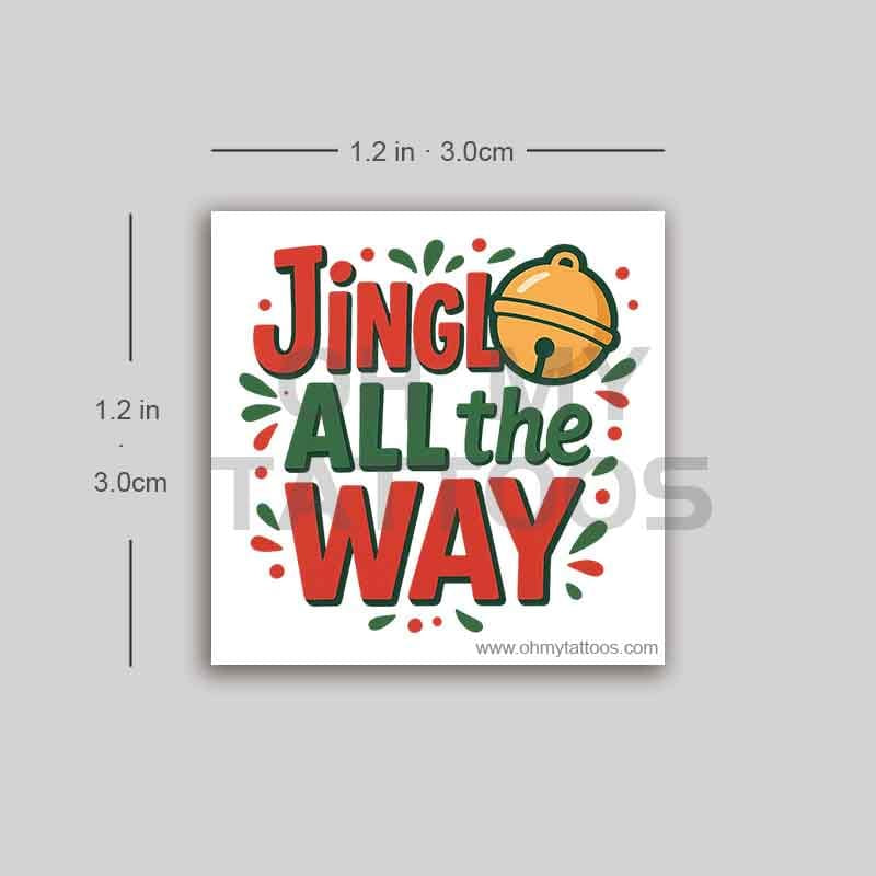 OHMYTATTOOS Jingle All the Way Christmas Temporary Tattoo(Set of 3)